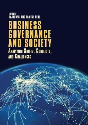 Business Governance and Society: Analyzing Shifts, Conflicts, and Challenges - cover