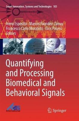 Quantifying and Processing Biomedical and Behavioral Signals - cover