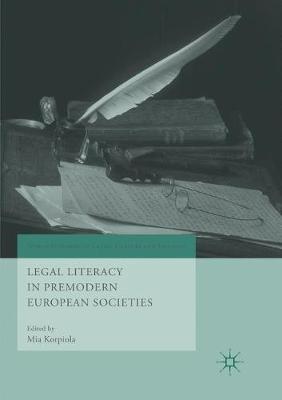 Legal Literacy in Premodern European Societies - cover