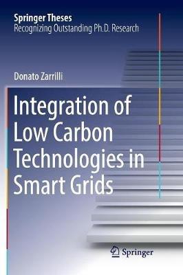 Integration of Low Carbon Technologies in Smart Grids - Donato Zarrilli - cover
