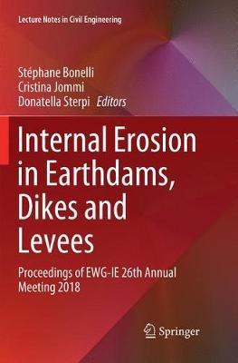Internal Erosion in Earthdams, Dikes and Levees: Proceedings of EWG-IE 26th Annual Meeting 2018 - cover