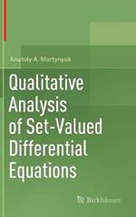Qualitative Analysis of Set-Valued Differential Equations