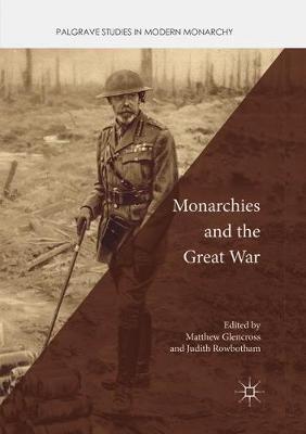 Monarchies and the Great War - cover
