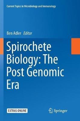 Spirochete Biology: The Post Genomic Era - cover