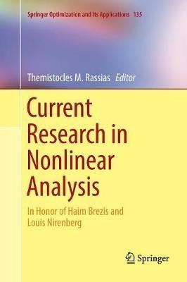 Current Research in Nonlinear Analysis: In Honor of Haim Brezis and Louis Nirenberg - cover