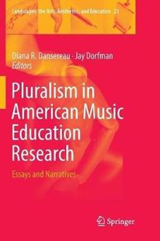 Libro in inglese Pluralism in American Music Education Research: Essays and Narratives 