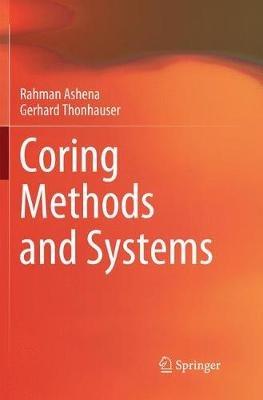 Coring Methods and Systems - Rahman Ashena,Gerhard Thonhauser - cover