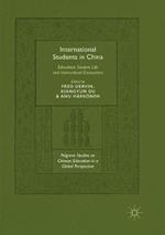 International Students in China: Education, Student Life and Intercultural Encounters