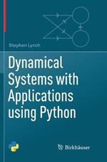Dynamical Systems with Applications using Python
