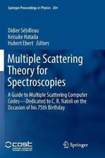 Multiple Scattering Theory for Spectroscopies: A Guide to Multiple Scattering Computer Codes -- Dedicated to C. R. Natoli  on the Occasion of his 75th Birthday