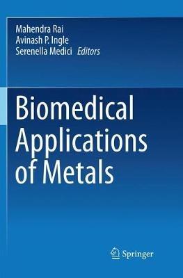 Biomedical Applications of Metals - cover