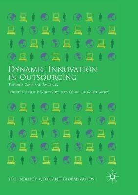 Dynamic Innovation in Outsourcing: Theories, Cases and Practices - cover