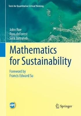 Mathematics for Sustainability - John Roe,Russ deForest,Sara Jamshidi - cover