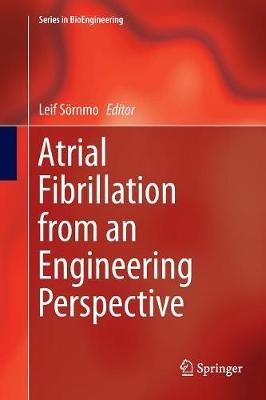 Atrial Fibrillation from an Engineering Perspective - cover