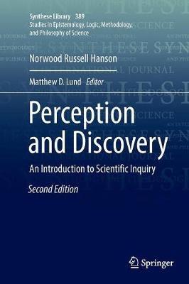 Perception and Discovery: An Introduction to Scientific Inquiry - Norwood Russell Hanson - cover