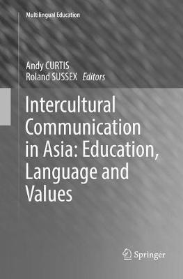Intercultural Communication in Asia: Education, Language and Values - cover