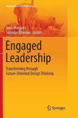 Engaged Leadership: Transforming through Future-Oriented Design Thinking - cover