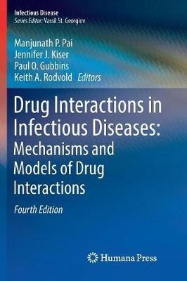 Drug Interactions in Infectious Diseases: Mechanisms and Models of Drug Interactions - cover