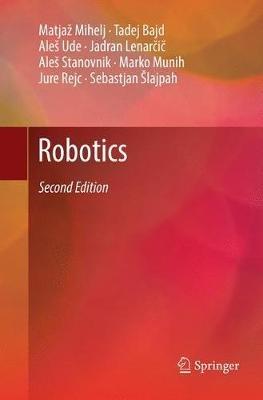 Robotics - Matjaz Mihelj,Tadej Bajd,Ales Ude - cover