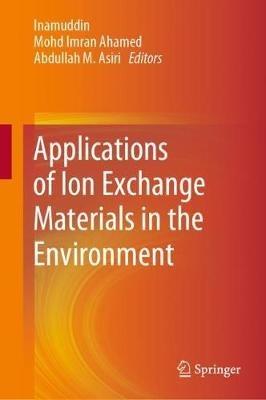 Applications of Ion Exchange Materials in the Environment - cover
