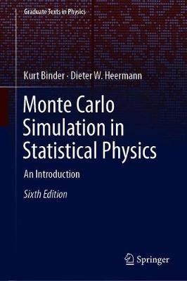 Monte Carlo Simulation in Statistical Physics: An Introduction - Kurt Binder,Dieter W. Heermann - cover