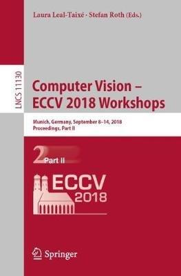 Computer Vision – ECCV 2018 Workshops: Munich, Germany, September 8-14, 2018, Proceedings, Part II - cover
