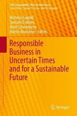 Responsible Business in Uncertain Times and for a Sustainable Future - cover