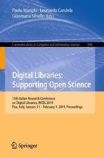Digital Libraries: Supporting Open Science: 15th Italian Research Conference on Digital Libraries, IRCDL 2019, Pisa, Italy, January 31 – February 1, 2019, Proceedings