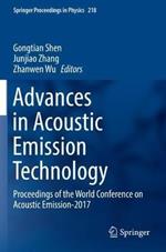 Advances in Acoustic Emission Technology: Proceedings of the World Conference on Acoustic Emission-2017