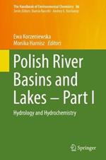 Polish River Basins and Lakes – Part I: Hydrology and Hydrochemistry