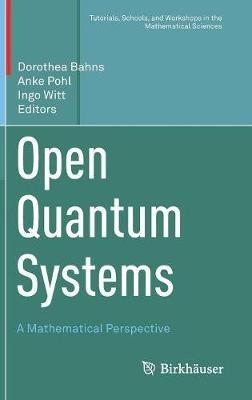 Open Quantum Systems: A Mathematical Perspective - cover