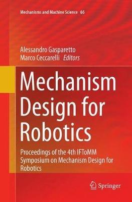 Mechanism Design for Robotics: Proceedings of the 4th IFToMM Symposium on Mechanism Design for Robotics - cover