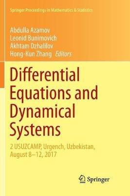 Differential Equations and Dynamical Systems: 2 USUZCAMP, Urgench, Uzbekistan, August 8–12, 2017 - cover