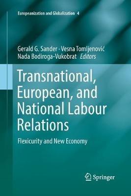 Transnational, European, and National Labour Relations: Flexicurity and New Economy - cover