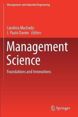 Management Science: Foundations and Innovations - cover