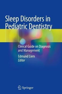 Sleep Disorders in Pediatric Dentistry: Clinical Guide on Diagnosis and Management - cover