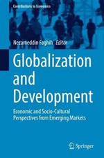 Globalization and Development: Economic and Socio-Cultural Perspectives from Emerging Markets