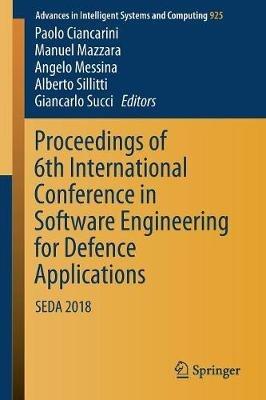 Proceedings of 6th International Conference in Software Engineering for Defence Applications: SEDA 2018 - cover