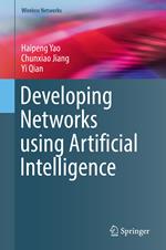Developing Networks using Artificial Intelligence