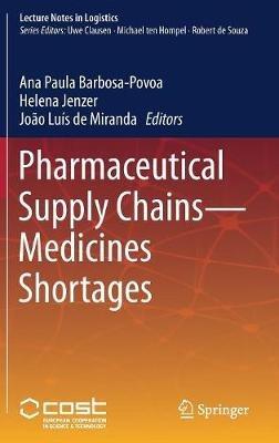 Pharmaceutical Supply Chains - Medicines Shortages - cover