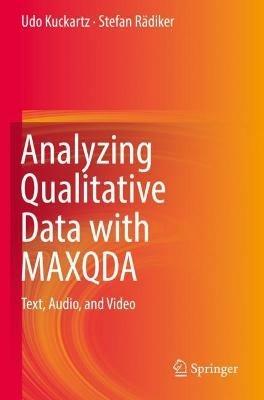 Analyzing Qualitative Data with MAXQDA: Text, Audio, and Video - Udo Kuckartz,Stefan Rädiker - cover