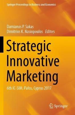Strategic Innovative Marketing: 6th IC-SIM, Pafos, Cyprus 2017 - cover