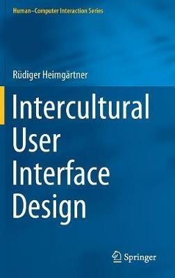 Intercultural User Interface Design - Rüdiger Heimgärtner - cover