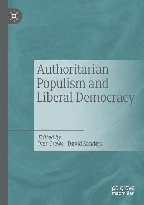 Authoritarian Populism and Liberal Democracy - cover