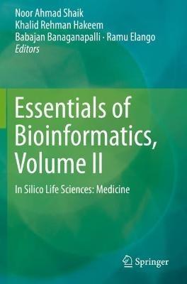 Essentials of Bioinformatics, Volume II: In Silico Life Sciences: Medicine - cover