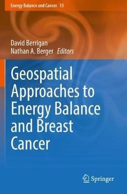 Geospatial Approaches to Energy Balance and Breast Cancer - cover