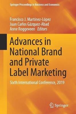 Advances in National Brand and Private Label Marketing: Sixth International Conference, 2019 - cover