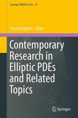 Contemporary Research in Elliptic PDEs and Related Topics - cover