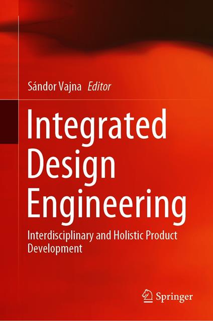 Integrated Design Engineering