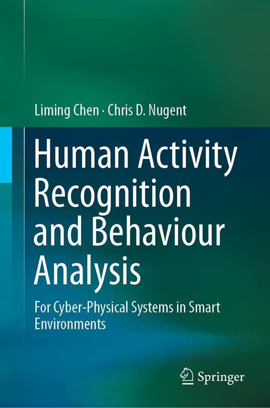 Human Activity Recognition and Behaviour Analysis